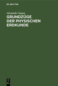 Grundzüge der Physischen Erdkunde