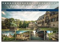 Weltkulturerbe Goslar (Tischkalender 2025 DIN A5 quer), CALVENDO Monatskalender