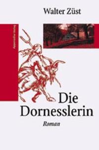 Die Dornesslerin