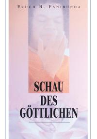 Schau des Göttlichen