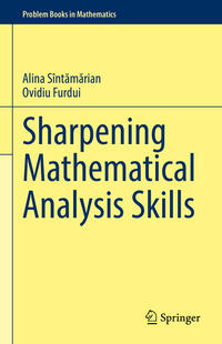 Sharpening Mathematical Analysis Skills