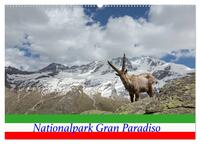 Nationalpark Gran Paradiso (Wandkalender 2025 DIN A2 quer), CALVENDO Monatskalender