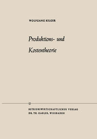 Produktions- und Kostentheorie