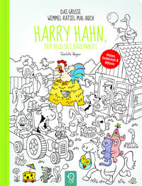 Harry Hahn, der Held des Bauernhofs