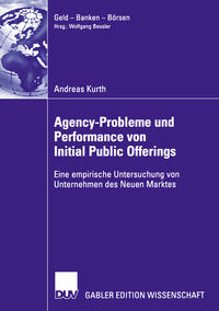 Agency-Probleme und Performance von Initial Public Offerings