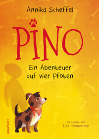 Pino – Ein Abenteuer auf vier Pfoten