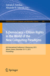 E-Democracy: Citizen Rights in the World of the New Computing Paradigms