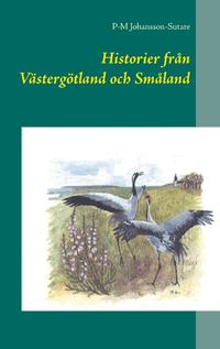 Historier från Västergötland och Småland