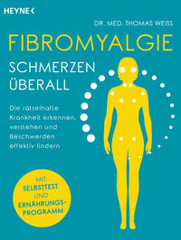 Fibromyalgie – Schmerzen überall