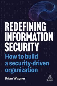 Redefining Information Security