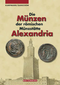 Die Münzen der römischen Münzstätte Alexandria