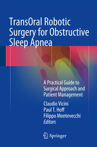 TransOral Robotic Surgery for Obstructive Sleep Apnea