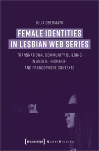 Female Identities in Lesbian Web Series