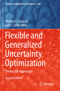 Flexible and Generalized Uncertainty Optimization