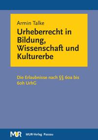 Urheberrecht in Bildung, Wissenschaft und Kultur