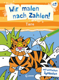 Wir malen nach Zahlen! - Tiere