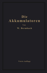 Die Akkumulatoren