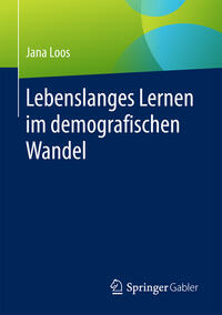 Lebenslanges Lernen im demografischen Wandel