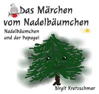 Das Märchen vom Nadelbäumchen