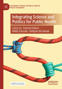 Integrating Science and Politics for Public Health