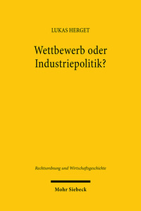 Wettbewerb oder Industriepolitik?