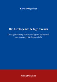 Die Eizellspende de lege ferenda