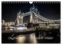 London - street view (CH-Version) (Wandkalender 2025 DIN A4 quer), CALVENDO Monatskalender