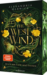 The West Wind – Reich aus Licht und Dornen (The Four Winds 2)