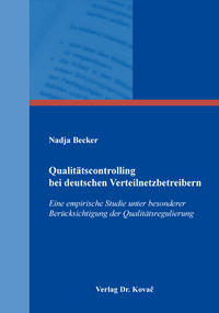 Qualitätscontrolling bei deutschen Verteilnetzbetreibern