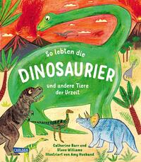 So lebten die Dinosaurier und andere Tiere der Urzeit