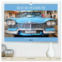 BEST OF PLYMOUTH - Schlachtschiffe auf Rädern (hochwertiger Premium Wandkalender 2025 DIN A2 quer), Kunstdruck in Hochglanz