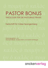 Pastor Bonus - Theologie für die pastorale Praxis