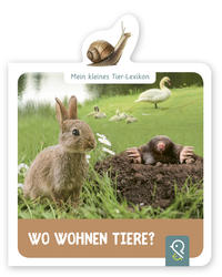 Wo wohnen Tiere?