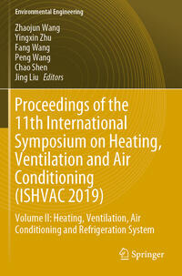 Proceedings of the 11th International Symposium on Heating, Ventilation and Air Conditioning (ISHVAC 2019)