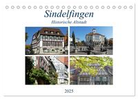 Sindelfingen - Historische Altstadt (Tischkalender 2025 DIN A5 quer), CALVENDO Monatskalender