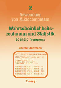 Wahrscheinlichkeitsrechnung und Statistik — 30 BASIC-Programme