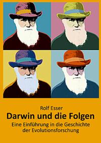 Darwin und die Folgen