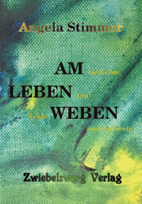 Am Leben weben