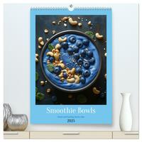 Smoothie Bowls - frisch und fruchtig durchs Jahr (hochwertiger Premium Wandkalender 2025 DIN A2 hoch), Kunstdruck in Hochglanz