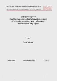 Entwicklung von Hochleistungsbrandschutzsystemen zum Entzündungsschutz von Holz unter Vollbrandbedingungen