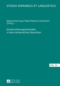 Konstruktionsgrammatik in den romanischen Sprachen