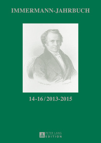 Immermann-Jahrbuch 14–16 / 2013–2015