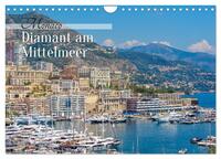 Monaco - Diamant am Mittelmeer (Wandkalender 2026 DIN A4 quer), CALVENDO Monatskalender