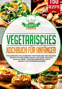 Vegetarisches Kochbuch für Anfänger