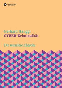 CYBER-Kriminalität