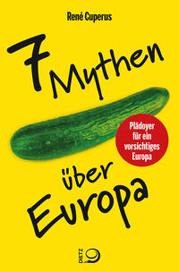 7 Mythen über Europa