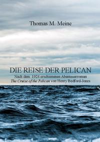 Die Reise der Pelican