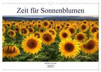 Zeit für Sonnenblumen (Wandkalender 2025 DIN A3 quer), CALVENDO Monatskalender