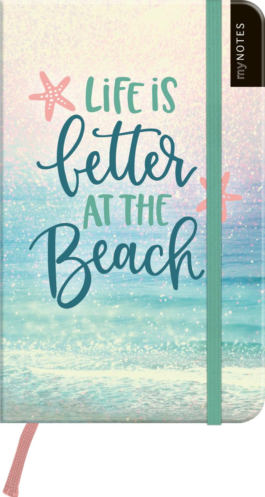 myNOTES Notizbuch A6: Life is better at the beach