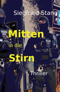 Mitten in die Stirn